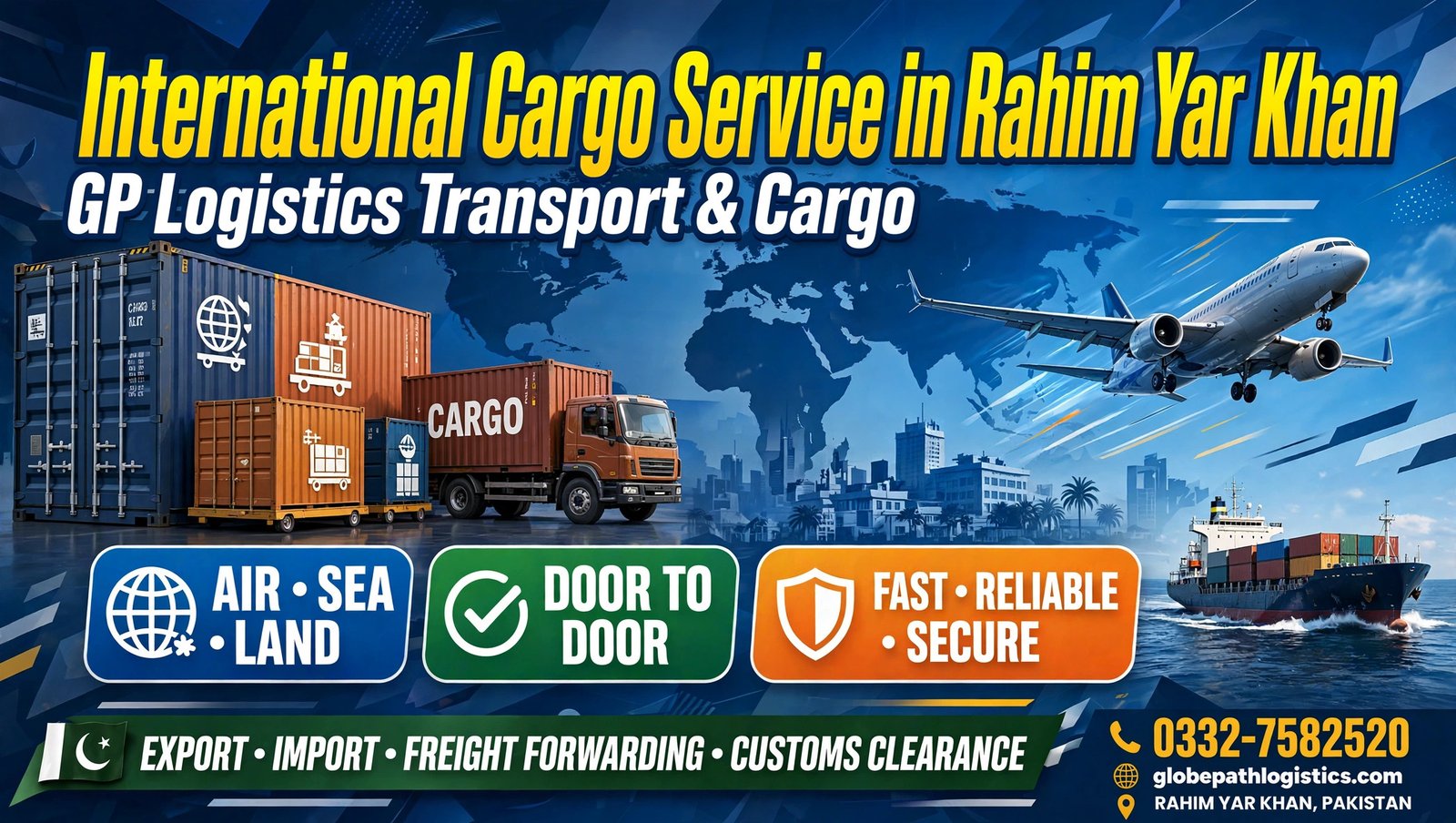 GP Logistics international cargo service for customers in Rahim Yar Khan, Pakistan